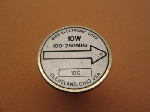 Bird 10C TRULINE WATTMETER ELEMENT 10W, 100-250 MHz