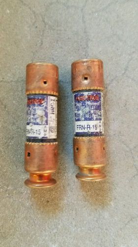 Lot 2 Fusetron Dual Element Time Delay Current limiting RK5 fuse FRN-R-15 15 amp