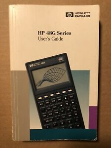 HEWLETT PACKARD HP 48G SERIES CALCULATOR USER’S GUIDE. Edition 5