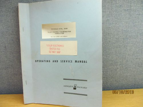 Agilent/HP 505A/B Elect Tachometer Indicator Instruction Operating Manual/sc &#039;54