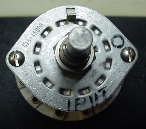 Rotary Switch GIB 46606 NOS S11T Ceramic Wafer