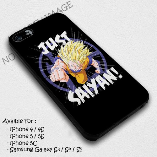 649 Just Saiyan Dragonbals Case Iphone 4/4S, 5/5S, 6/6 plus, 6/6S plus, S4