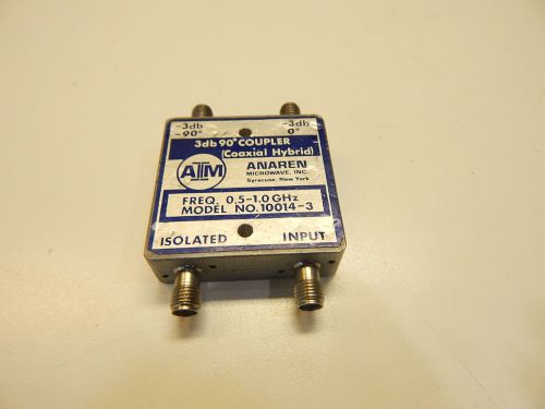 ANAREN 10014-3 3DB 90 DEG COUPLER COAXIAL HYBRID 0.5 - 1.0 GHZ