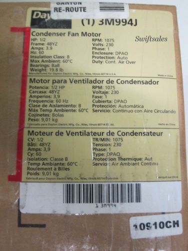 Dayton 3M994 3M994J Condenser Fan Motor - 1/2HP 1075RPM / 1PH 230VAC - NEW!