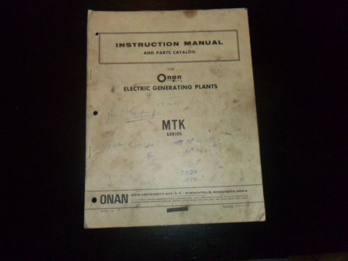 VINTAGE ONAN ELECTRIC GENERATING PLANTS MANUAL &amp; PARTS CATALOG SERIES MTK! RARE!