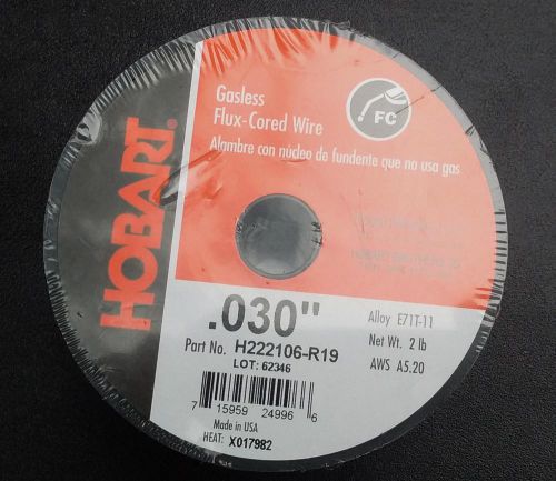 Hobart h222106-r19 gasless flux-cored wire .030&#034;  new/sealed for sale