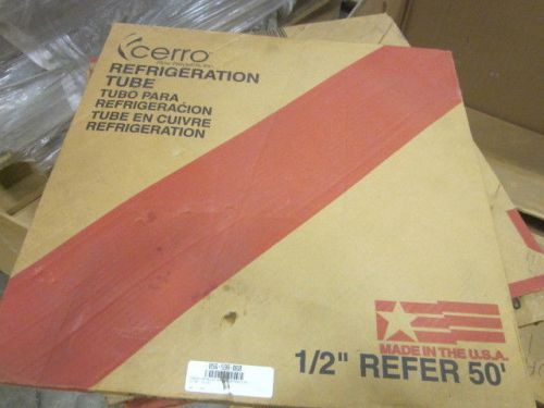 CERRO 1/2&#034; REFER 50&#039; REFRIGERATION TUBE NEW