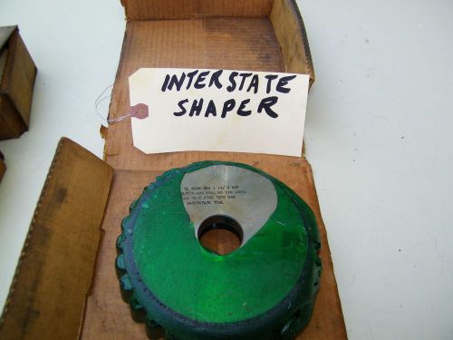 INTERSTATE TOOL - GEAR SHAPER - NOS, 28 TEETH