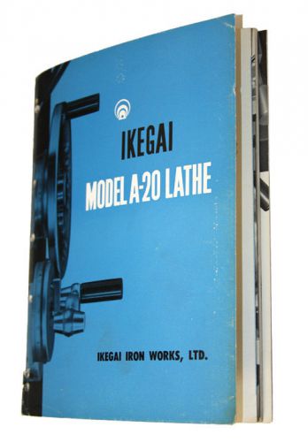 IKEGAI A-20 LATHE INSTRUCTIONS &amp; ELECTRICAL MANUAL