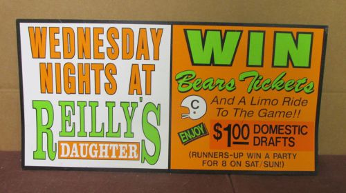 Used Reily&#039;s Daughter Irish Pub Bar &#034;Win Bears Tickets&#034; Black Plastic Sign 20x10