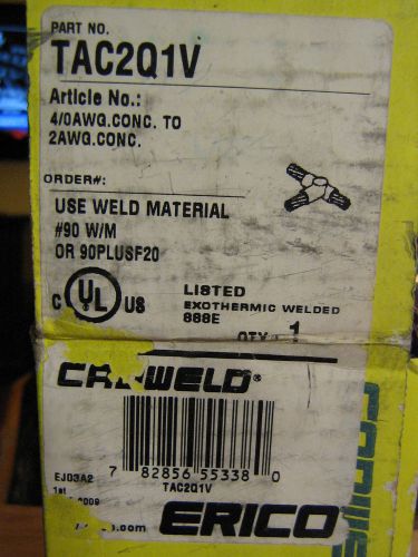 New TAC2Q1V CADWELD-ERICO MOLD 4/0 AWG Conc. to #2 AWG Conc.