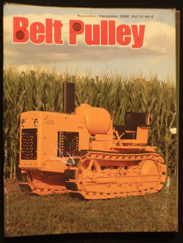 Belt pulley magazine - 2008 november/december ~ combine and save! for sale