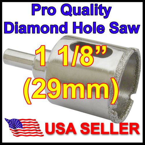 1 1/8&#034; in Pro Diamond Hole Saw 29mm Porcelain Floor Tile Granite Glass Concrete