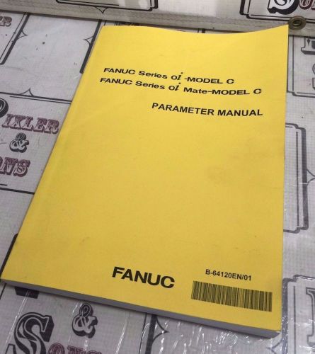 FANUC SERIES OI MODEL C/OI-MATE MODEL C PARAMETER MANUAL FOR CNC CONTROL