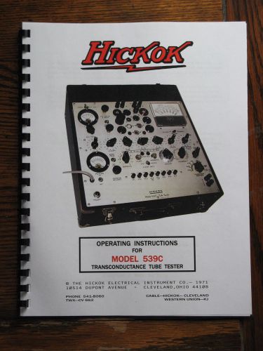 539C ULTIMATE OPERATORS MANUAL: Hickok Tube Tester