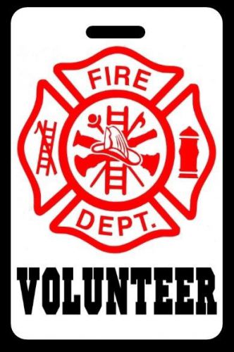 Volunteer firefighter luggage/gear bag tag - free personalization - new for sale