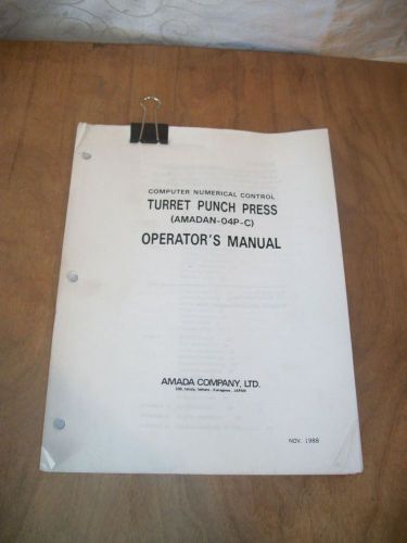 NUMERICAL CONTROL TURRET PUNCH PRESS AMADAN-04P-C OPERATORS MANUAL