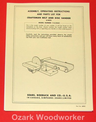 Craftsman 6&#034; belt &amp; disc sander 113.22541 owner&#039;s &amp; parts manual 1042 for sale