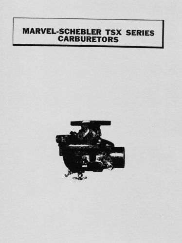 Marvel Schebler TSX Series Carburetors