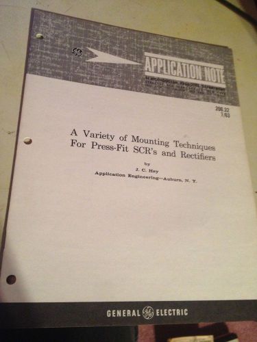 VINTAGE GENERAL ELECTRIC APPLICATION NOTE PRESS FIT SCR RECTIFIERS