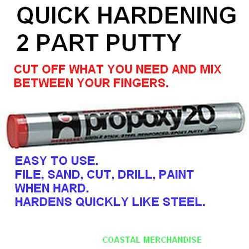 4 OZ SIZE PROPOXY 20 EPOXY REPAIR PUTTY JUST CUT OFF AND MIX IT UP IN YOUR HAND