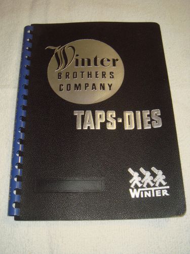 1940&#039;s Vintage WINTER BROTHERS TAPS DIES TOOL CATALOG 19R