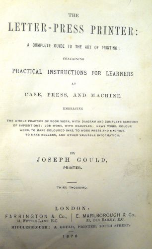 1876 the letter press printer john gould illustrated guide to printing job work for sale