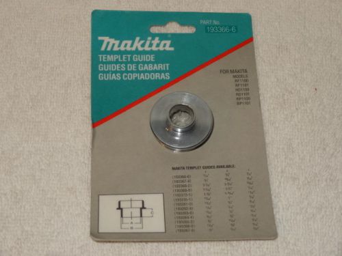 MAKITA  PART  193366-6  TEMPLET  GUIDE  NEW 17/32 5/8 7/32