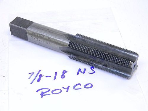 USED ROYCO 7/8&#034;-18 NS GH4 BOTTOMING HAND TAP HSS