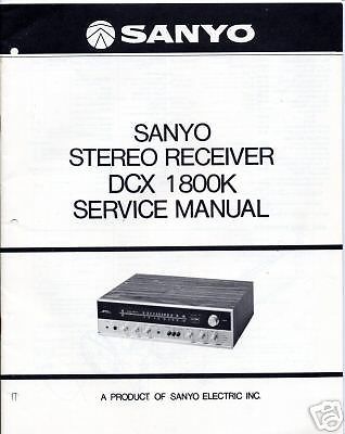 SANYO ORIGINAL SERVICE MANUAL DCX1800K FREE USA SHIP