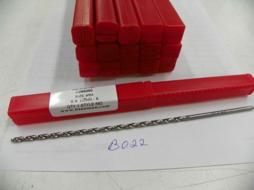 17 TITAN 9/64 &#034; EXTRA LENGTH TWIST DRILL 8&#034;   B022