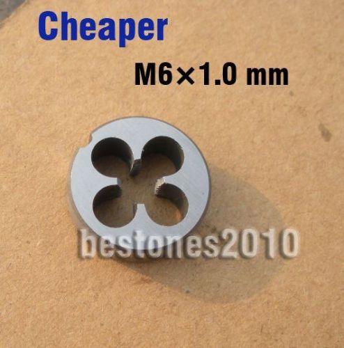 Lot 1pcs Metric Right Hand Die M6x1.0 mm Dies Threading Tools