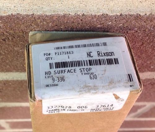 Rixon 9-336 HD Surface Mount Holder Stop 630 Finish SS * NOS * Make offer