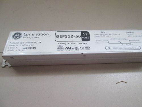 GE LUMINATION LED DRIVER GEPS12-60 BALLAST 12VDC