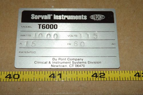 OEM PART: Sorvall T6000 Centrifuge Model Identification Label