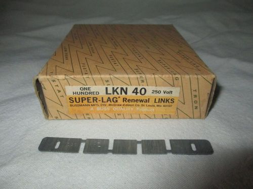 100 Pieces Bussmann LKN40 Super Lag Renewal Link Fuses 40 Amp 250 Volt - NEW