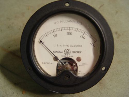 Estate Vintage General Electric DC Milliamperes USN Type 0-200 Do41  Panel Meter