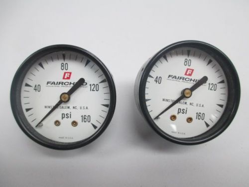 LOT 2 FAIRCHILD GAUGE 0-160 PSI 1/4IN NPT D239725