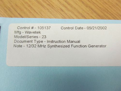 Wavetek Model 23 12/32 MHz Synthesized Function Generator Instruction Manual