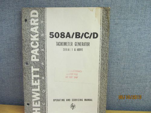 Agilent/HP 508A,B,C,D Tachometer Generator Operating and Servicing Manual 10/59