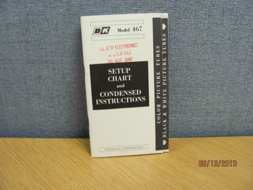 B+k model 467: setup chart &amp; condensed instructions manual, product # 17414 for sale