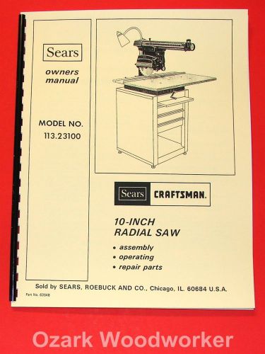 Craftsman 10&#034; radial arm saw 113.23100 owners instructions &amp; parts manual 1052 for sale