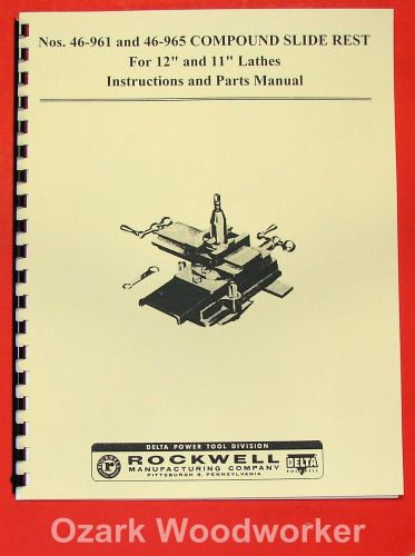 DELTA Lathe Compound Slide Rest 46-961, 46-965  Operator&#039;s &amp; Parts Manual 0210