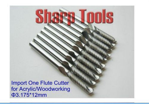 10pcs one/single flute spiral cnc router bits  3.175mm 12mm for sale