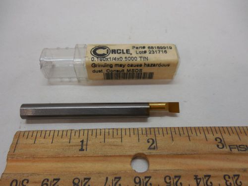 CIRCLE BORING BAR 0.180x1/4&#034;x0.5000 TIN #68189919 NEW MACHINIST TOOLMAKER