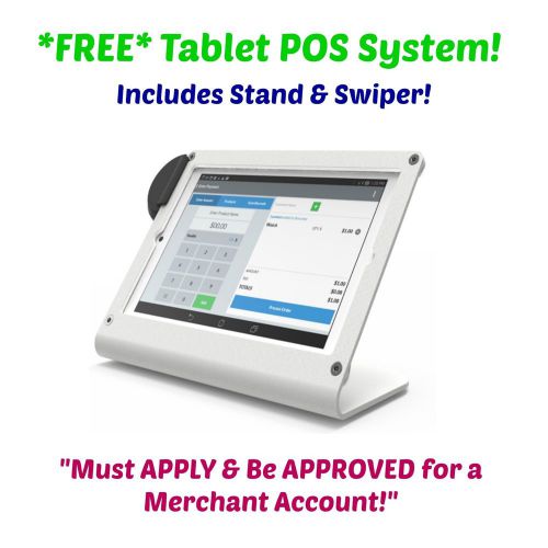 Free tablet pos system. must apply &amp; be approved for a new merchant account! for sale
