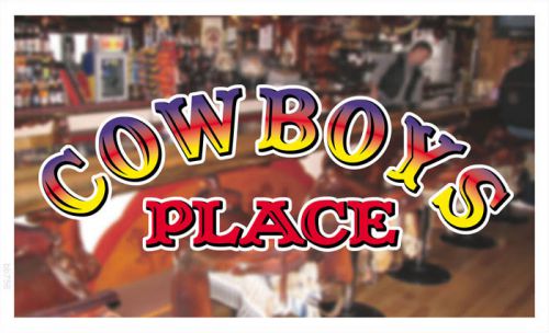 bb756 Cowboys Place Bar Banner Shop Sign