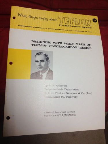 VINTAGE LAB GE TEFLON FLUOROCARBON RESINS DESIGNING WITH SEALS 1961