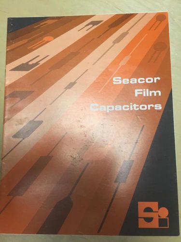 1974 Seacor Inc Catalog ~ EVOX Capacitors SMMKO CMK MMKO 102 105 TGW 125 SFX SF