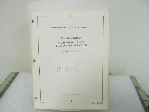 Agilent/HP 606A High Frequency Signal Generator Oper-Service Manual/Schem/Parts